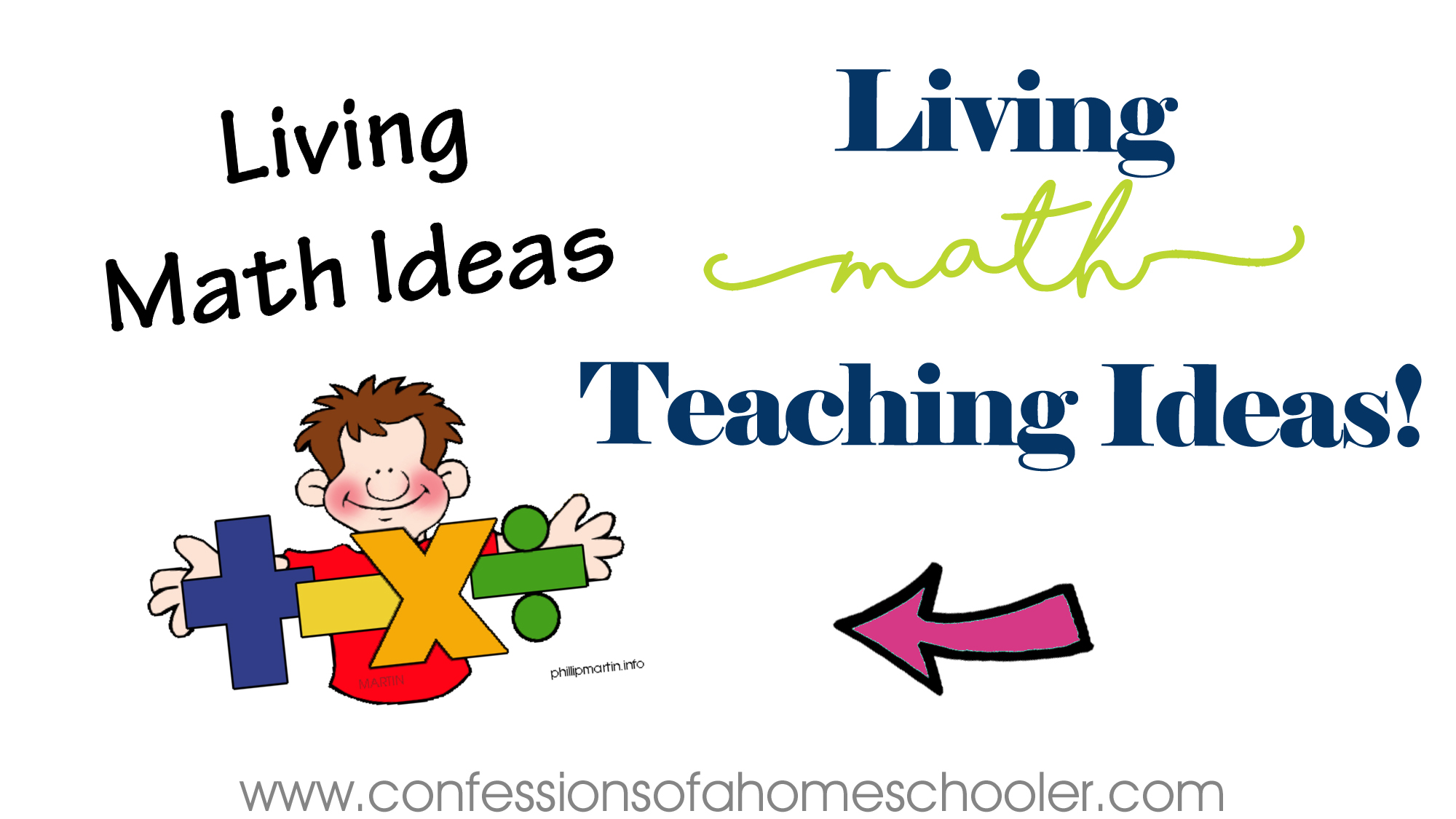 living-math-ideas-confessions-of-a-homeschooler