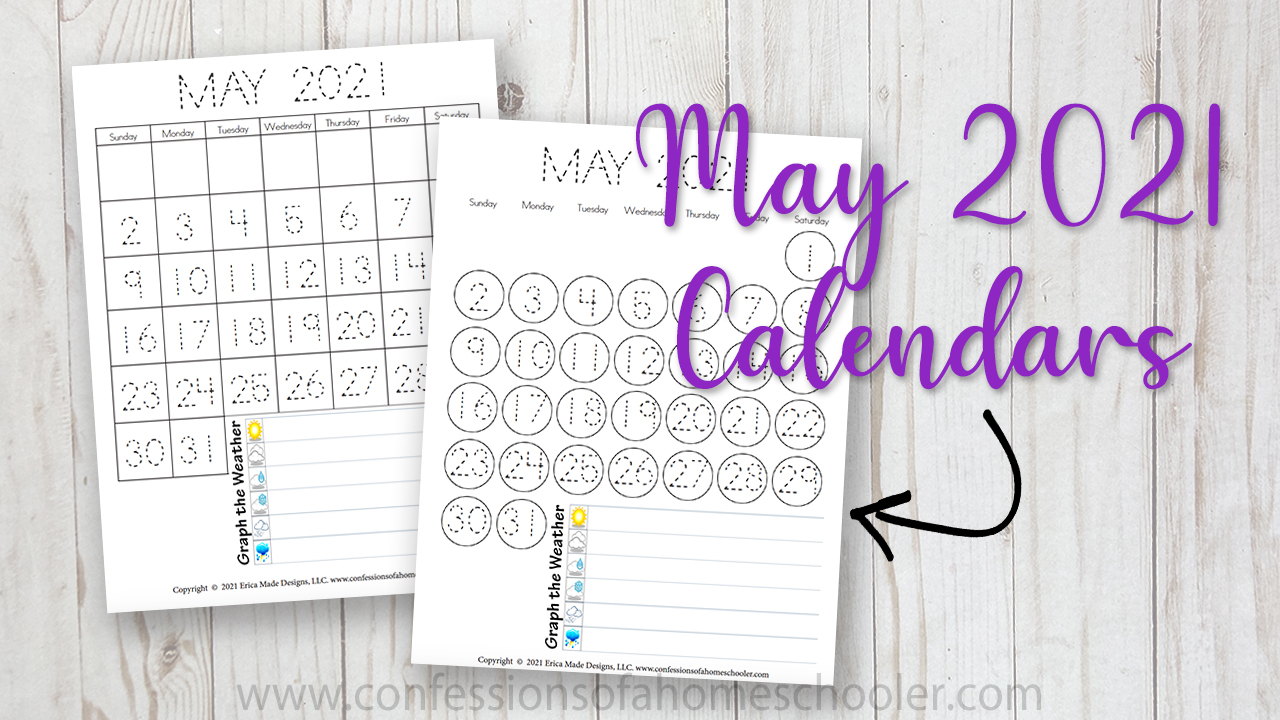 May 2021 Printable Calendars Confessions Of A Homeschooler
