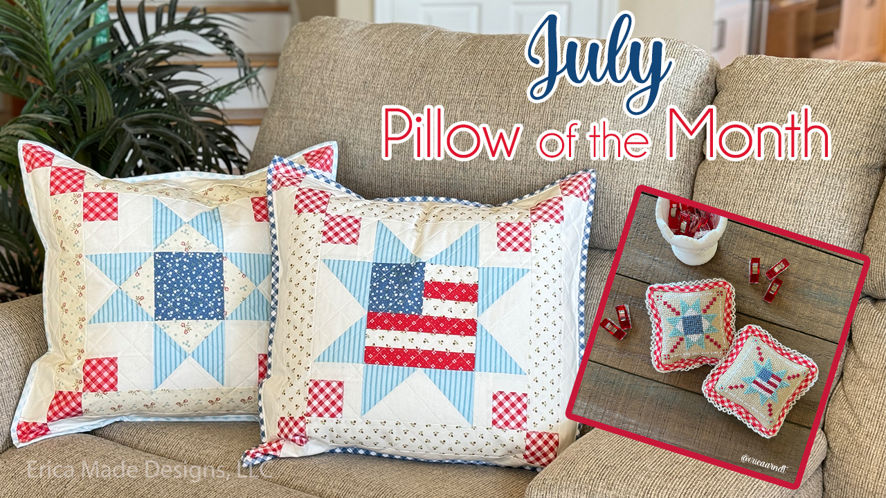 July Pillow and Stickers of the Month!